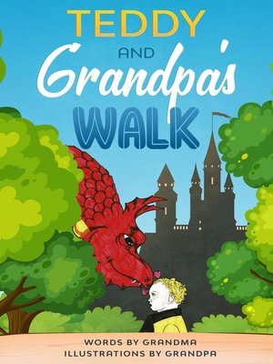 cover image of Teddy and Grandpa's Walk